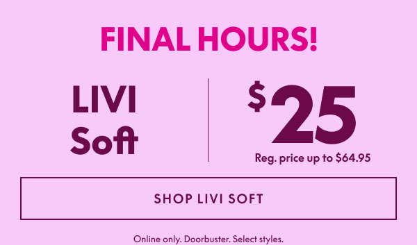 LIVI Soft $25
