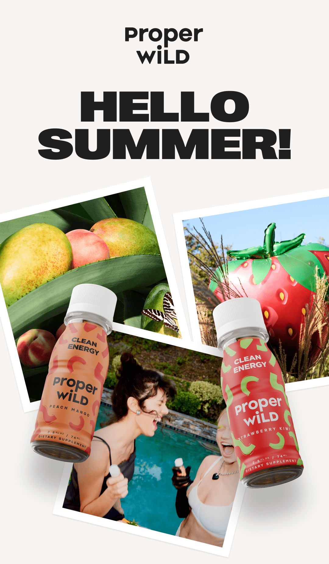 proper wild - hello summer!