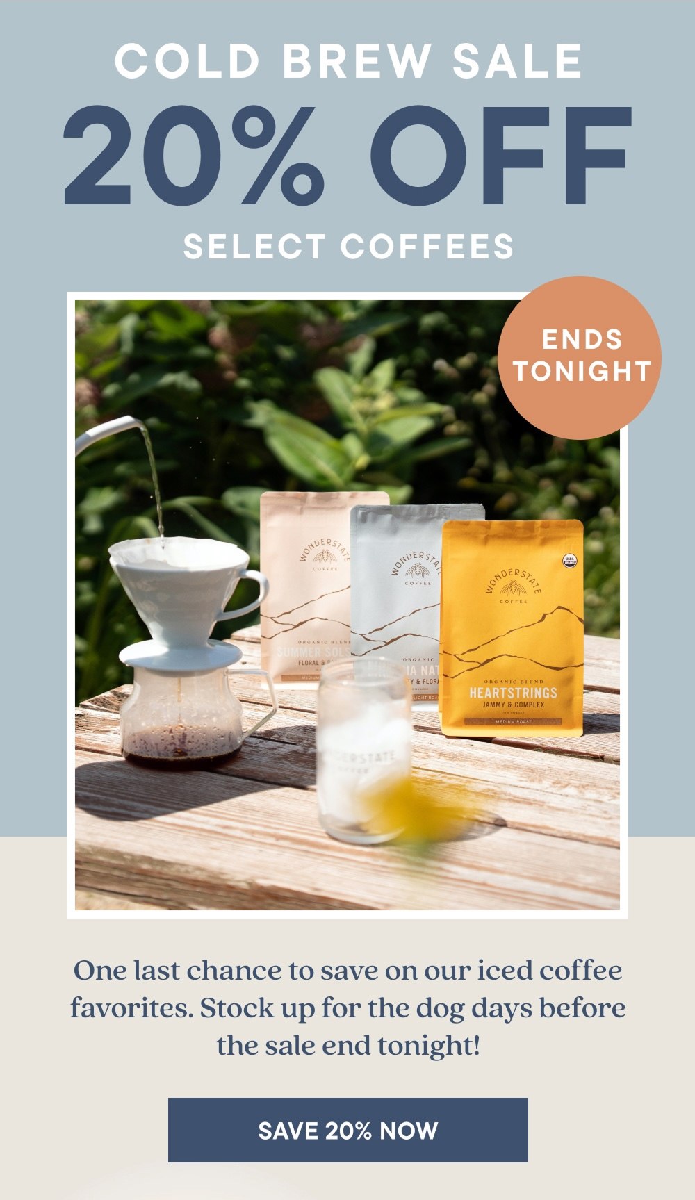 COLD BREW SALE 20% OFF SELECT COFFEES