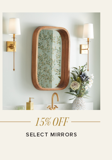 15% Off - Select Mirrors