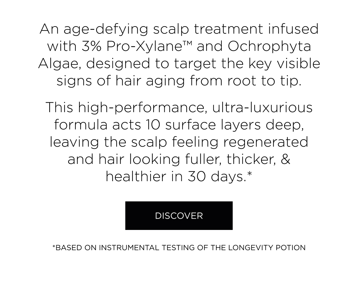 ONE DAY ONLY! EXCLUSIVE FOR KÉRASTASE CLUB MEMBERS: LIMITED RELEASE OF THE NEWEST LAUNCH, CHRONOLOGISTE LONGEVITY POTION