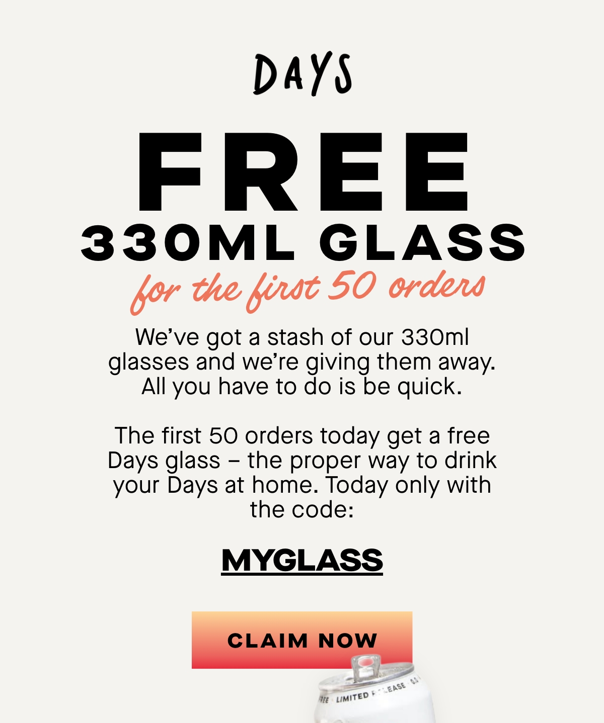 FREE 330ml GLASS for the first 50 orders