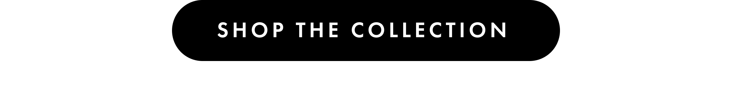 Shop the Collection