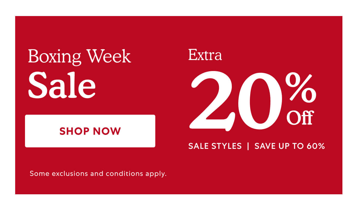 Boxing Week Sale. SHOP NOW