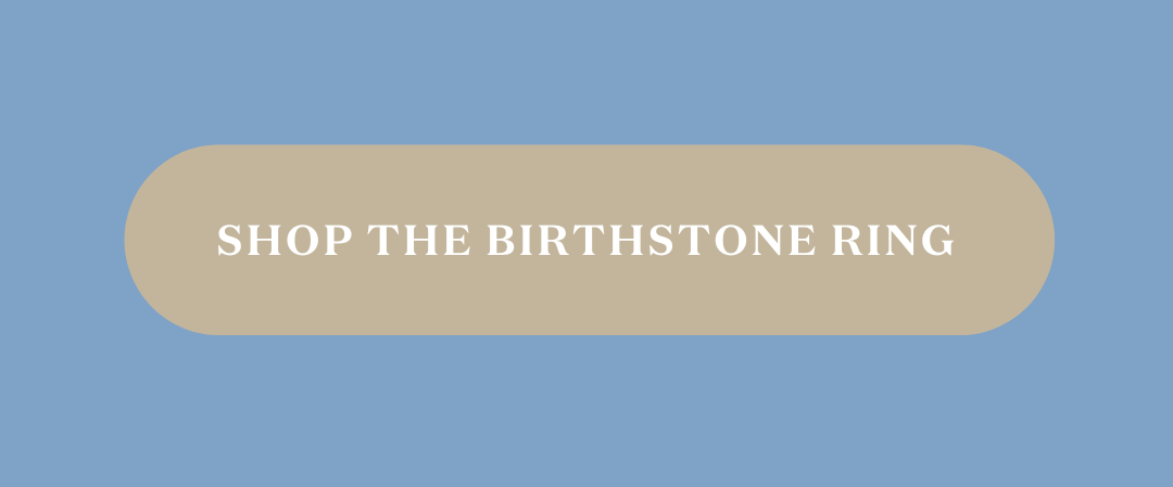 Shop The Birthstone Ring