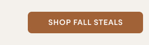 Shop Fall Steals