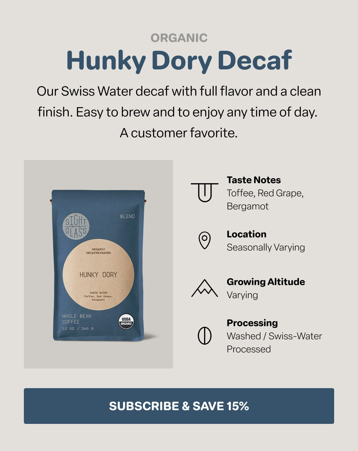 Hunky Dory Decaf
