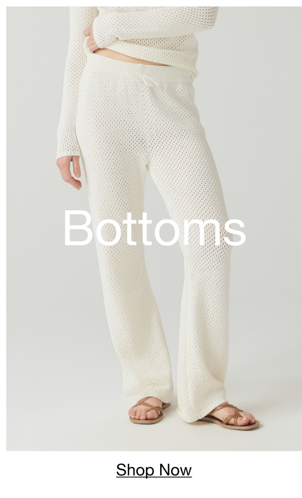 Shop Bottoms