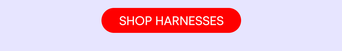 SHOP HARNESSES