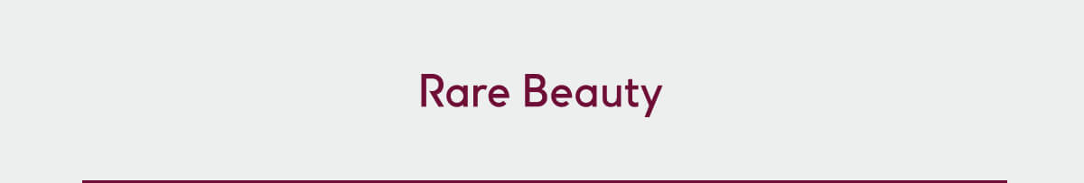 Rare Beauty 