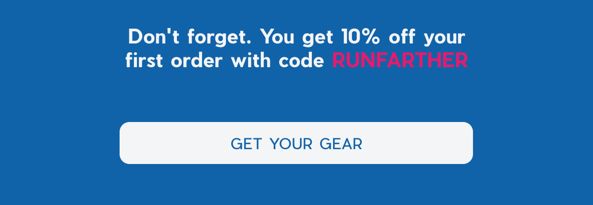 Janji | Don't forget. You get 10% off your first order with code RUNFARTHER | GET YOUR GEAR