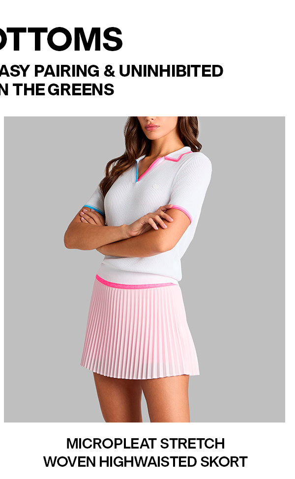 NEW BOTTOMS | MICROPLEAT STRETCH WOVEN HIGHWASTED SKORT | SHOP WOMEN'S BOTTOMS