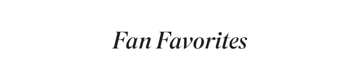 Fan Favorites