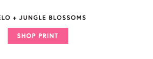 Shop Jungle Blossoms