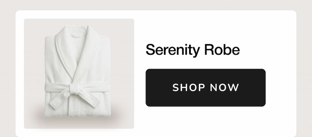 Serenity Robe