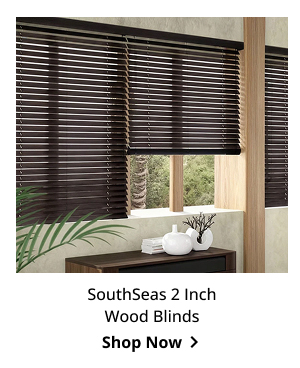 SouthSeas 2 Inch Wood Blinds | Shop Now >