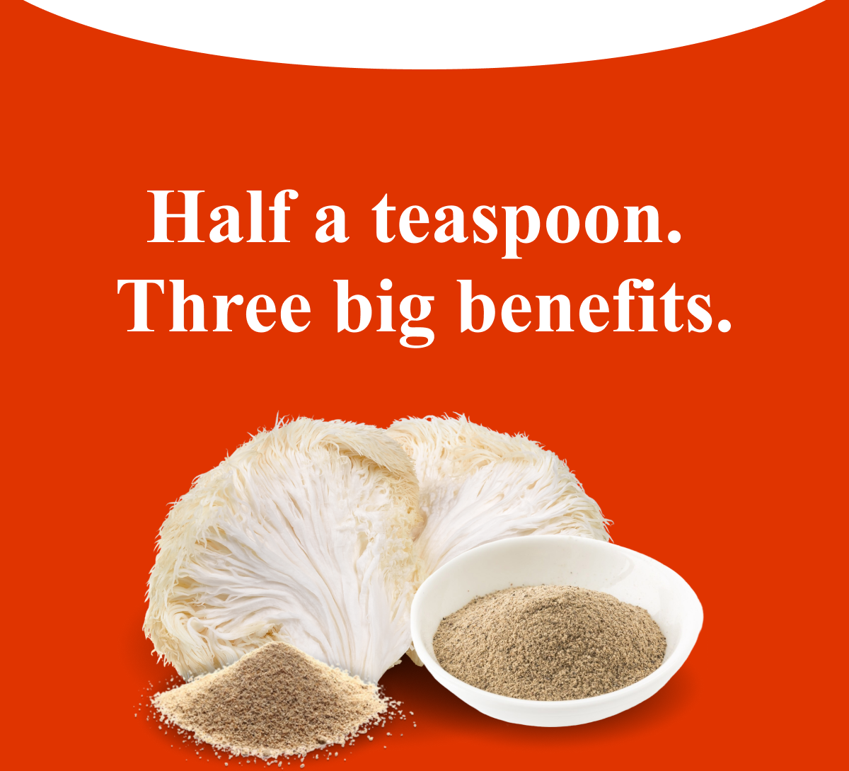 Half a teaspoon. Three big benefits.