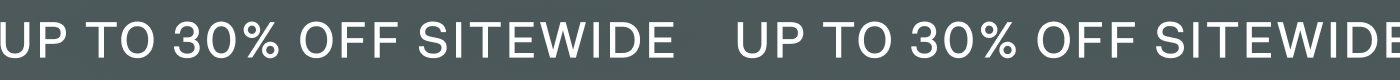 Spring Sale Up to 30% Off Sitewide