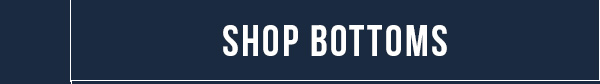 Shop Bottoms