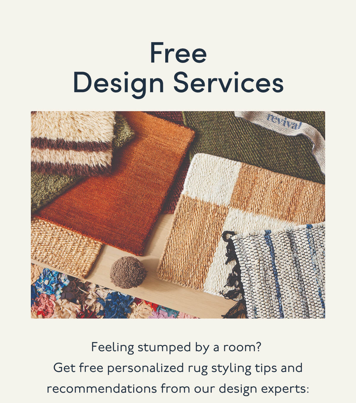 Free Design Services | Feeling stumped by a room?  Get free personalized rug styling tips and recommendations from our design experts: