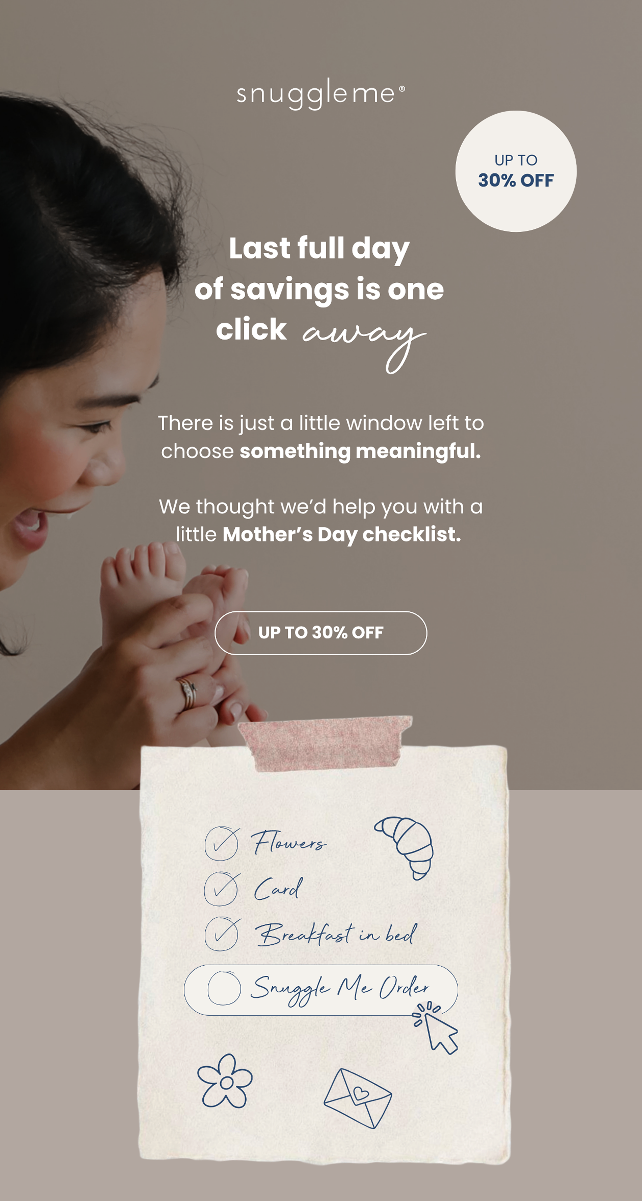 Last full day of savings is one click away | UP TO 30% OFF