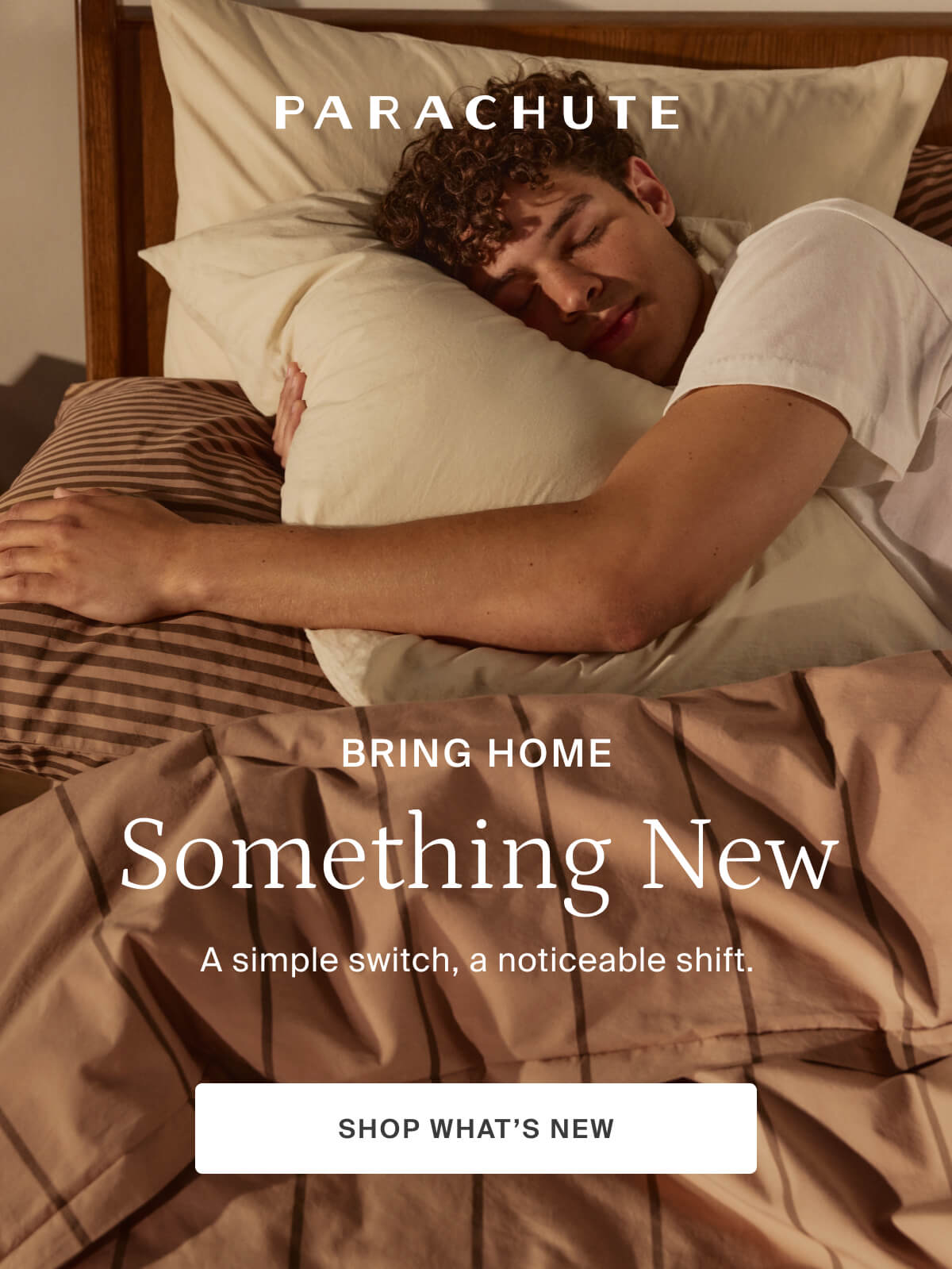 parachute, bring home something new, shop what's new