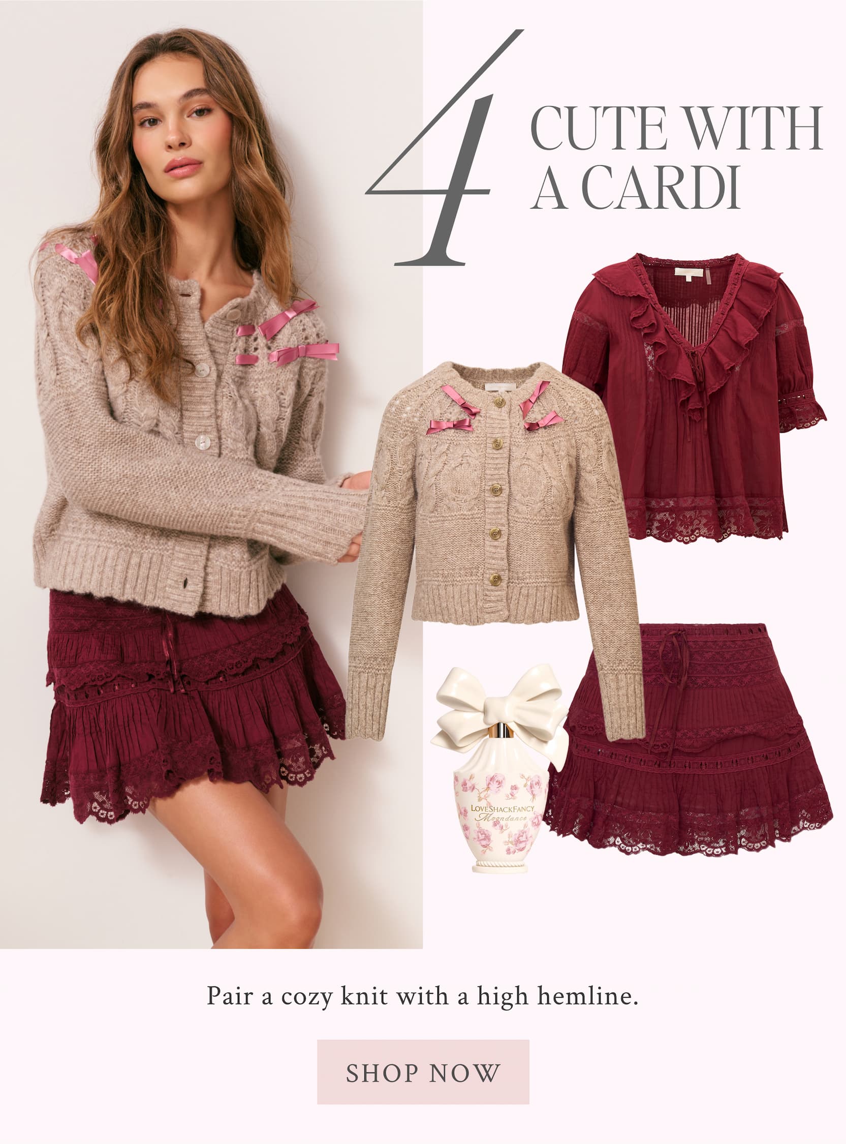 4) CUTE WITH A CARDI Pair a cozy knit with a high hemline. <SHOP NOW>