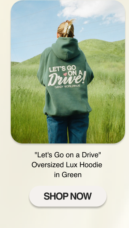 "Let's Go on a Drive" Oversized Lux Hoodie in Green