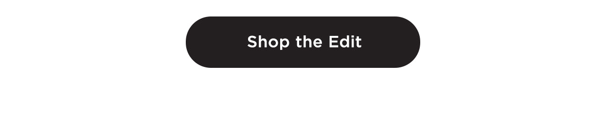 Shop the Edit