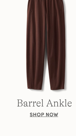 Barrel Ankle