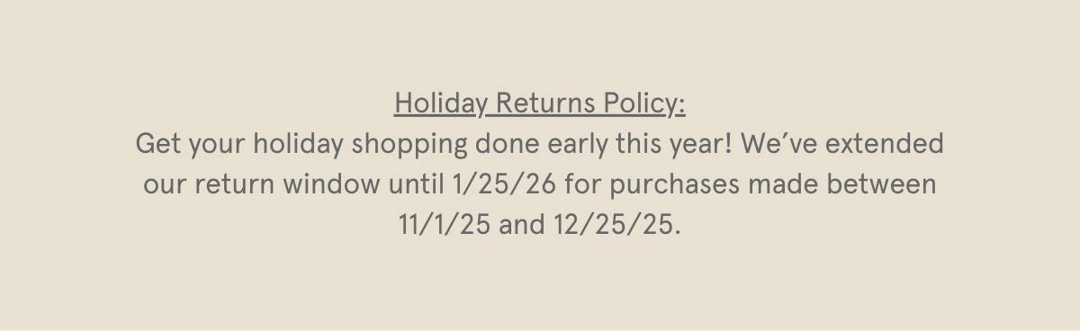 Holiday Returns Policy