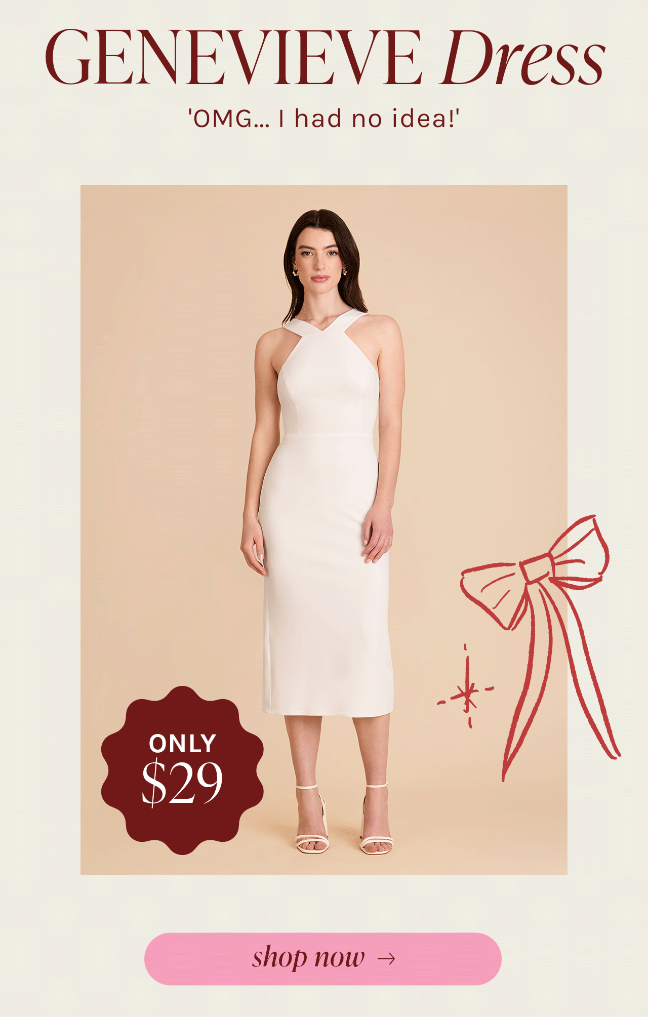 GENEVIEVE Dress | 'OMG... I had no idea!' | ONLY $29