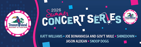 Come to Treasure Island’s 2026 Summer Concert Series featuring Katt Williams, Joe Bonamassa and Gov’t Mule, Shinedown, Jason Aldean, and Snoop Dogg!