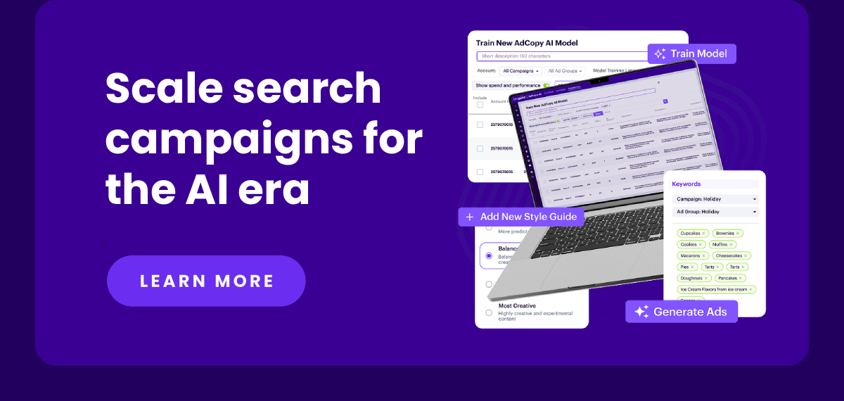 Scale search campaigns for the AI era - LEARN MORE