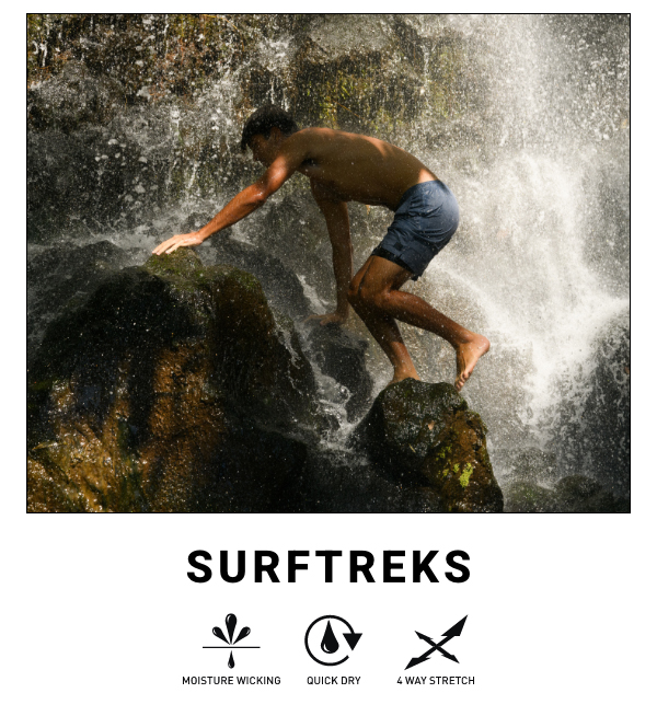 SURFTREKS - MOISTURE WICKING, QUICK DRY, 4 WAY STRETCH
