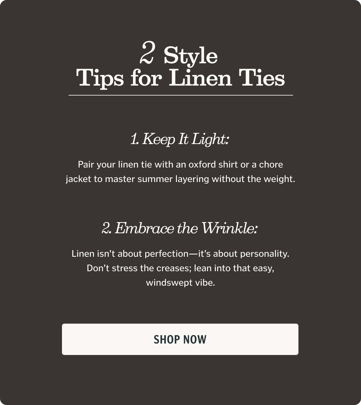 2 Style Tips for Linen Ties