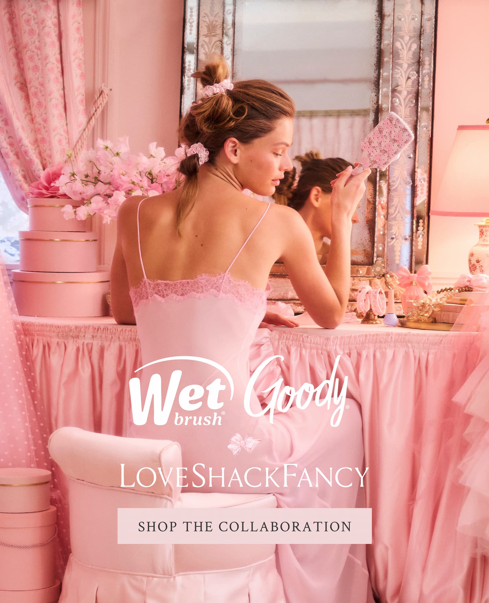 Wet Brush x Goody x LoveShackFancy <SHOP THE COLLABORATION>