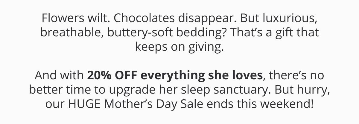 20% OFF everything she loves
