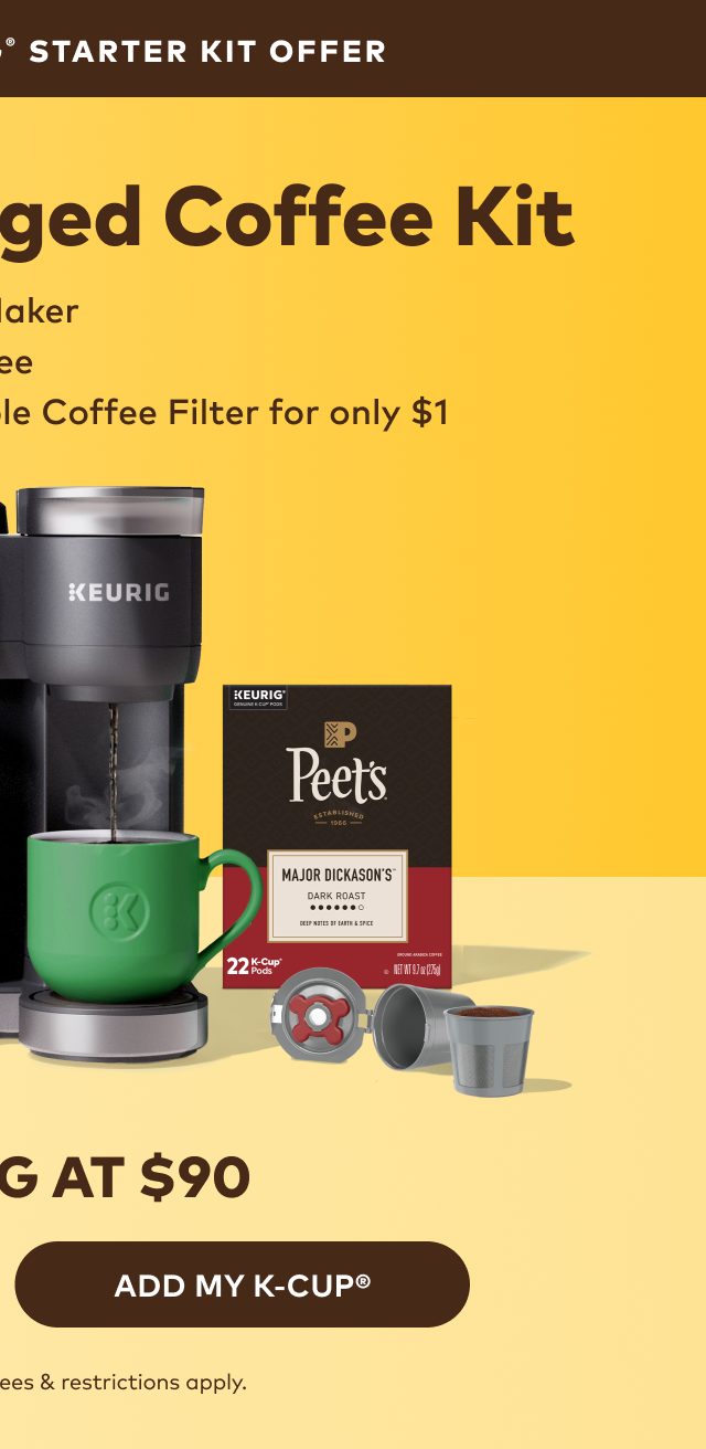 Add my K-Cup®