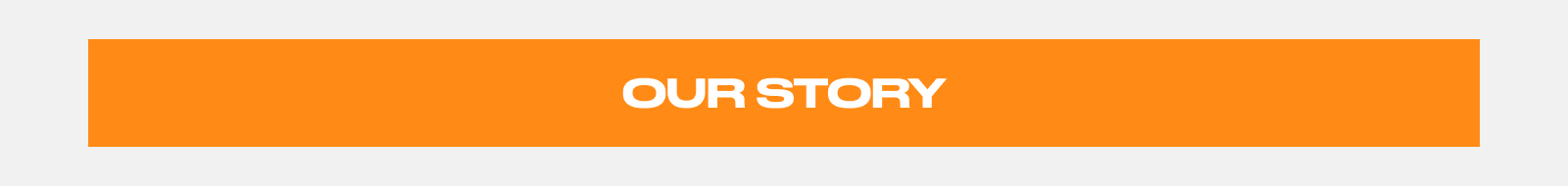 Our Story