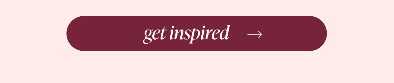 get inspired