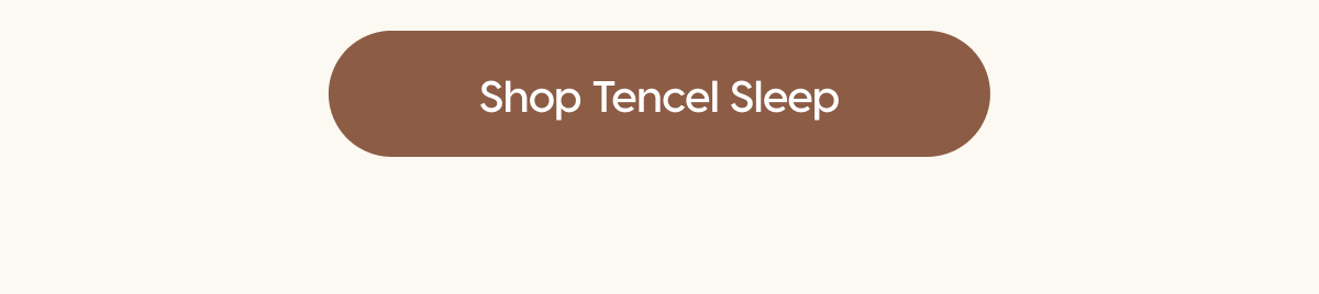 Shop Tencel Sleep
