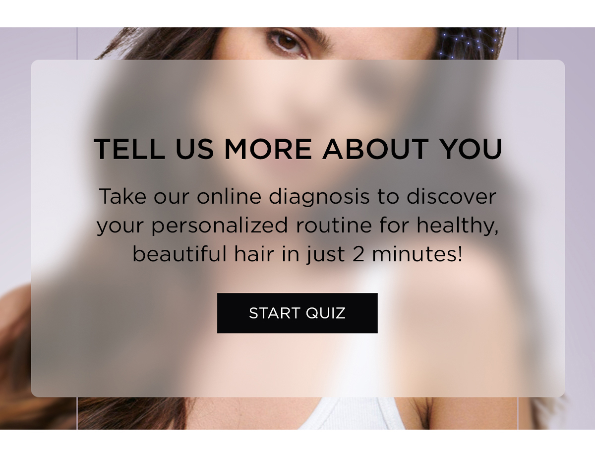 Tell Us More About You