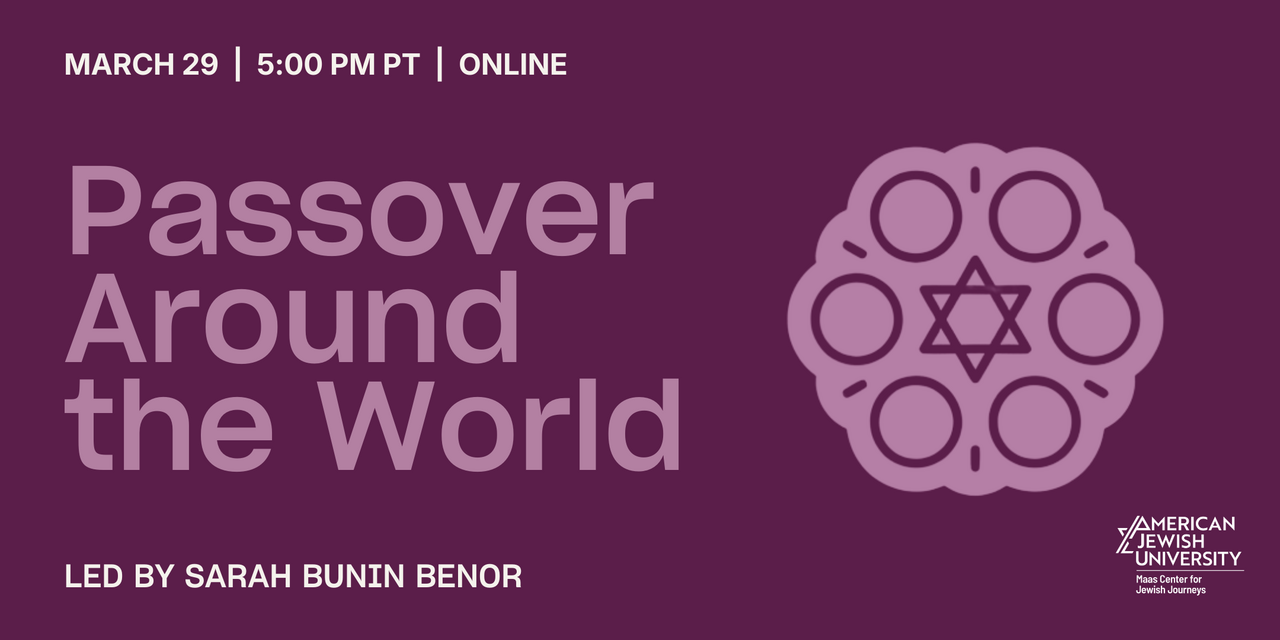 PASSOVER AROUND THE WORLD