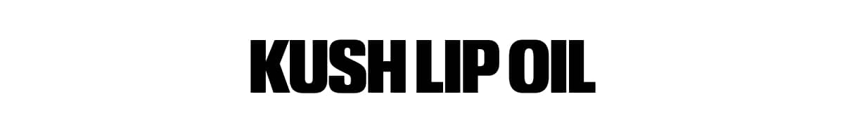 KUSH LIP OIL