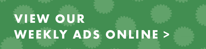View our Weekly Ads online