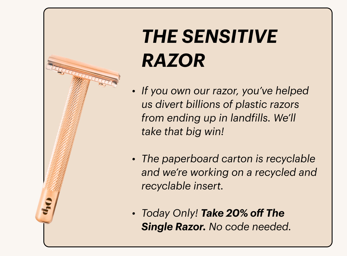 The Sensitive Razor
