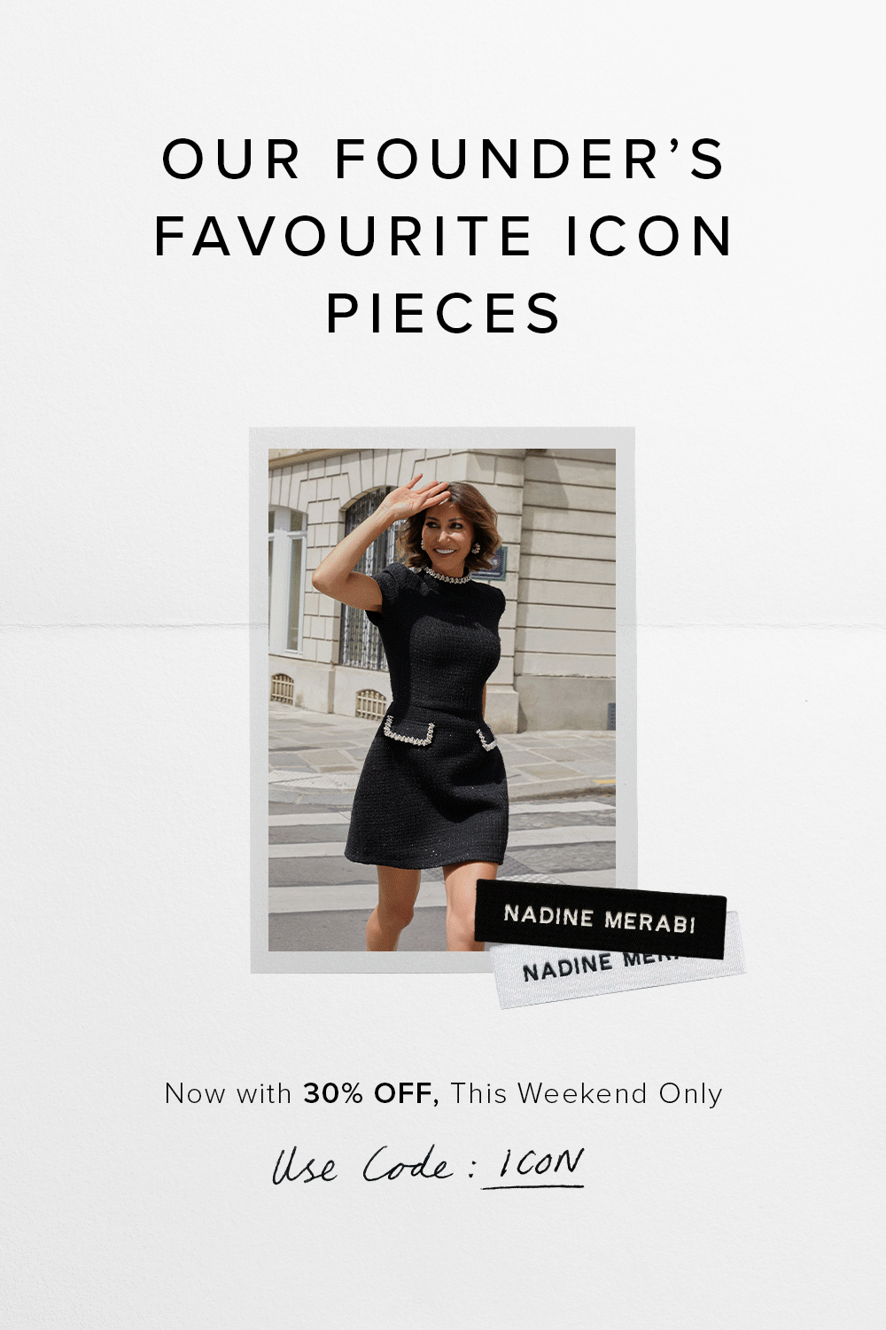 Our Founder’s Favourite Icon Pieces