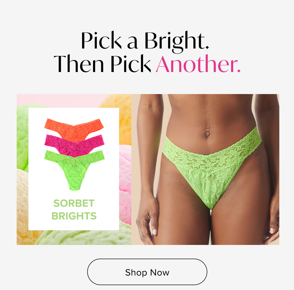 Sorbet Brights -Shop Now