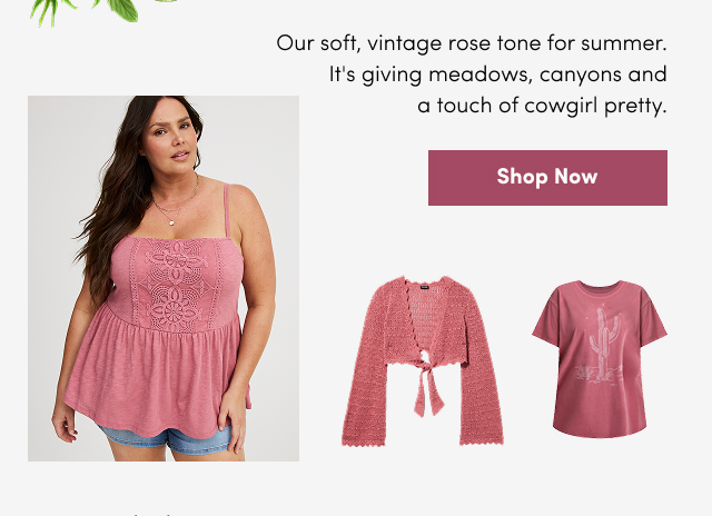 Our soft, vintage rose tone for summer. It's giving meadows, canyons and  a touch of cowgirl pretty
